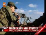 Teröre karşı yeni strateji online video izle