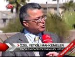 Özel Yetkili Mahkemeler