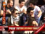 cihan kirmizigul - 'Poşu' tutuklusuna tahliye Videosu