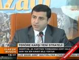 Teröre Karşı Yeni Strateji