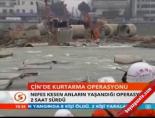 Çin'de kurtarma operasyonu
