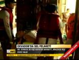 ekvador - Ekvador'da sel felaketi Videosu