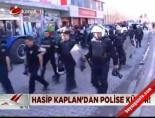 hasip kaplan - Hasip Kaplan'dan polise küfür! Videosu