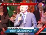 nar taneleri - CHP Lideri tiyatroda Haberi  Videosu