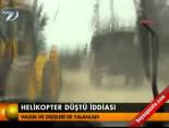 Helikopter düştü iddiası Haberi 