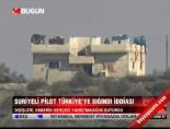 disisleri bakanligi - Suriyeli pilot Türkiye'ye sığındı iddiası Haberi  Videosu