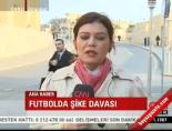 futbolda sike davasi - Havutçu ve Adalı savunma yaptı Videosu