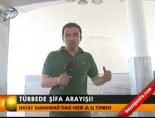 Türbede şifa rayışı