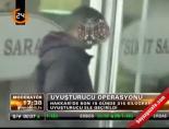 Uyuşturucu operasyonu