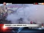 Yangın 4 Can Birden Aldı