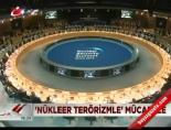 nukleer guvenlik zirvesi - 'Nükleer terörizmle' mücadele Videosu