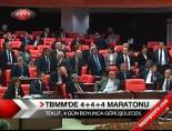 Teklif,  4 Gün Boyunca Görüşülecek