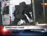 Şüpheli Paket Paniği