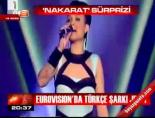 Eurovision'dan Türkçe şarkı jesti online video izle
