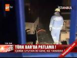 Türkü Bar'da patlama! Haberi  online video izle