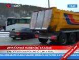 Ankara'da Hareketli Saatler