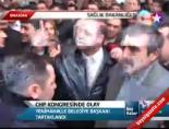 Chp Kongresinde Olay online video izle