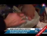 Evde Uyuşturucu Deposu