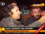 Kaza sonrası can pazarı! online video izle