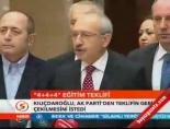 Kılıçdaroğlu, Ak Parti'den teklifin geri çekilmesini istedi online video izle