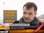 Sıcaklar artıyor