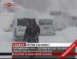 Eğitime kar engeli