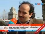 Osmanlı'da saat kulesi