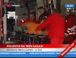 tren kazasi - Polonya'da tren kazası: 16 ölü Videosu