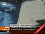 Suriye'de çatışmalar online video izle