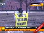 İstanbul'da nükleer protesto online video izle