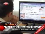 Sanal Eczanelere Dikkat!