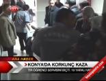 Konya'da Korkunç Kaza