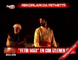 fetih 1453 - Rekorları da fethetti! Videosu
