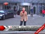 Türkiye Hollanda Konferansı online video izle