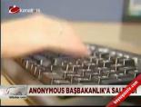 Amonymous Başbakanlık'a Saldırdı