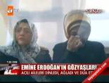 Emine Erdoğan'ın Gözyaşları online video izle