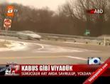 Kabus Gibi Viyadük!