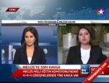 Meclis'te Son Kavga