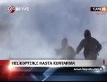Helikopterle Hasta Kurtarma