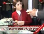 Kılıçdaroğlu, tekstilci kadınlarla online video izle