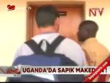 uganda - Sınır ötesi rezalet! Videosu