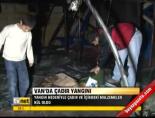 Van'da çadır yangını