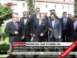 Brunei Sultanı İstanbul'da online video izle
