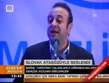 slovak atasozu - Slovak atasözü ile seslendi Videosu