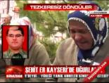 Şehit er Kayseri'de uğurlandı online video izle