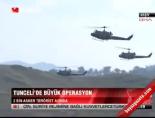 teror operasyonu - Tunceli'de büyük operasyon Videosu