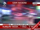 Kafe Baskını