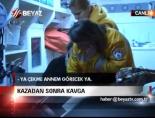 Kazadan Sonra Kavga