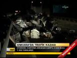 Ankara'da trafik kazası