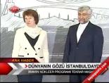 nukleer muzakereler - Dünya'nın Gözü İstanbul'daydı Videosu